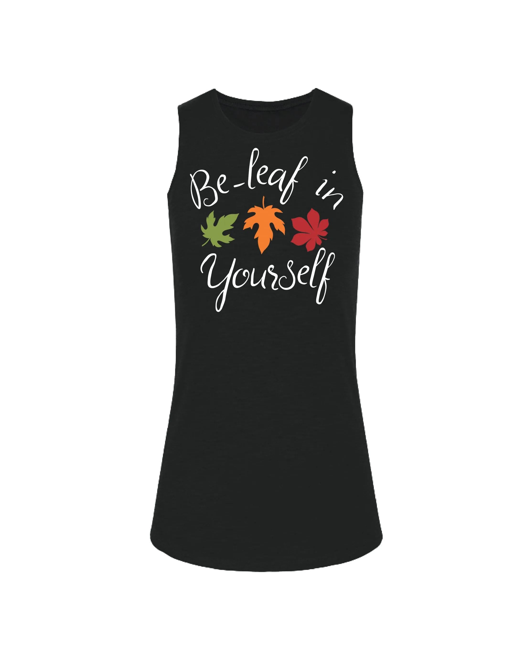 Be-leaf In Yourself