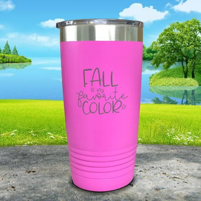 Fall Is My Favorite Color Engraved Tumbler