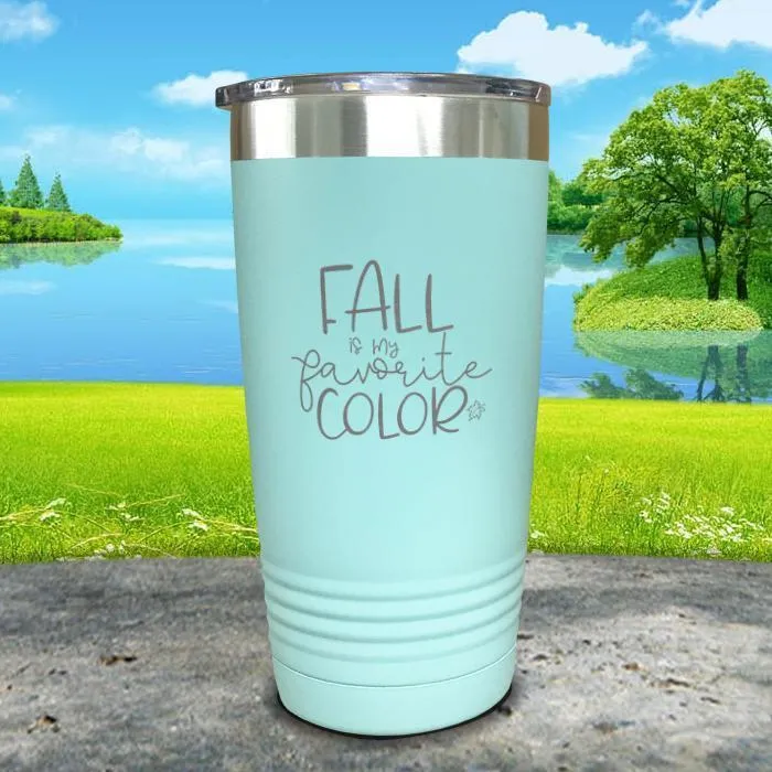 Fall Is My Favorite Color Engraved Tumbler