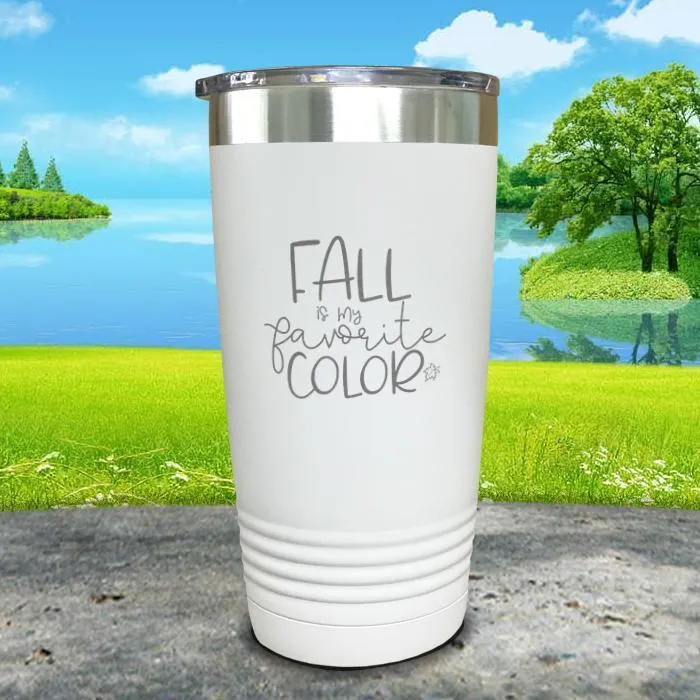 Fall Is My Favorite Color Engraved Tumbler