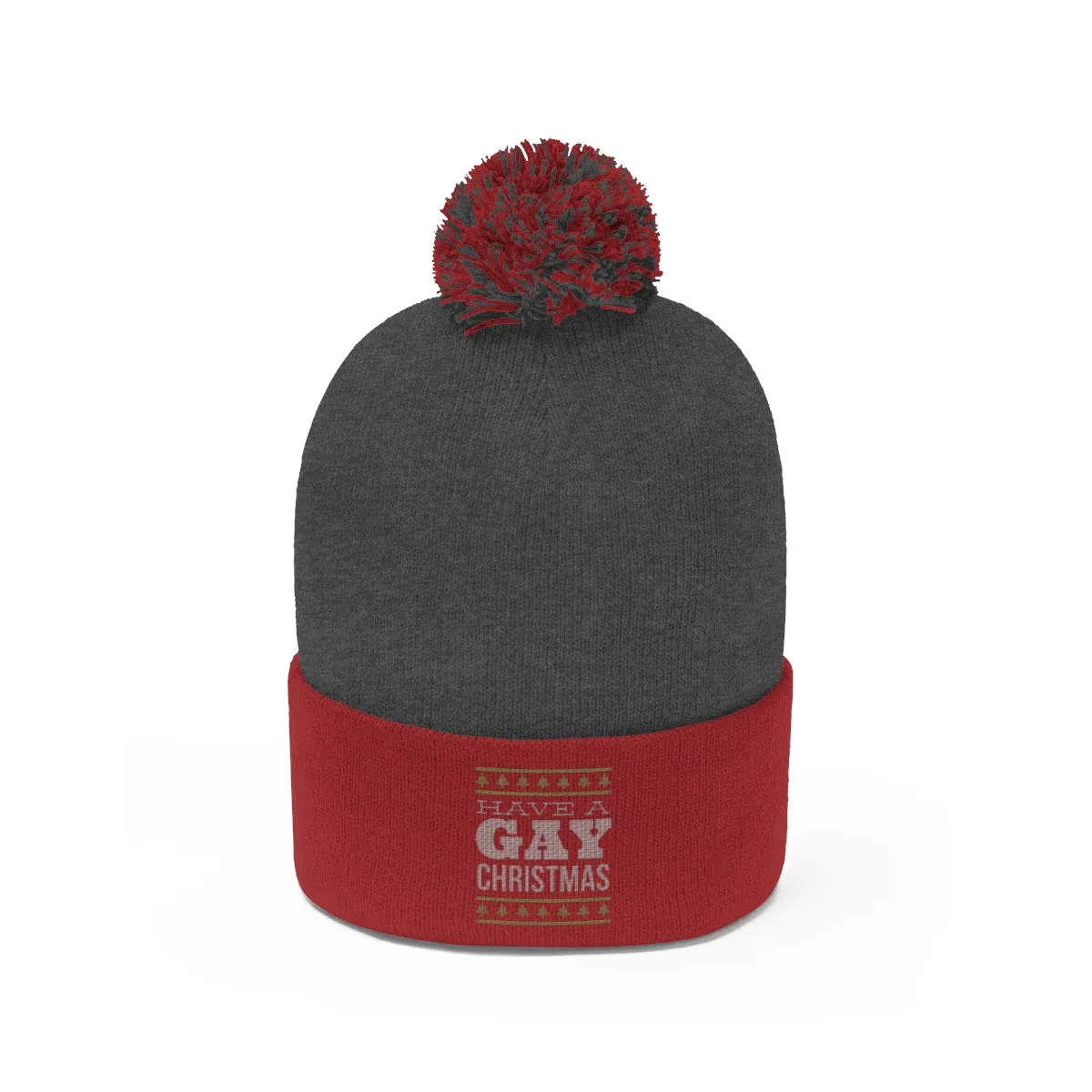HAVE A GAY <br>CHRISTMAS <br>pom pom beanie