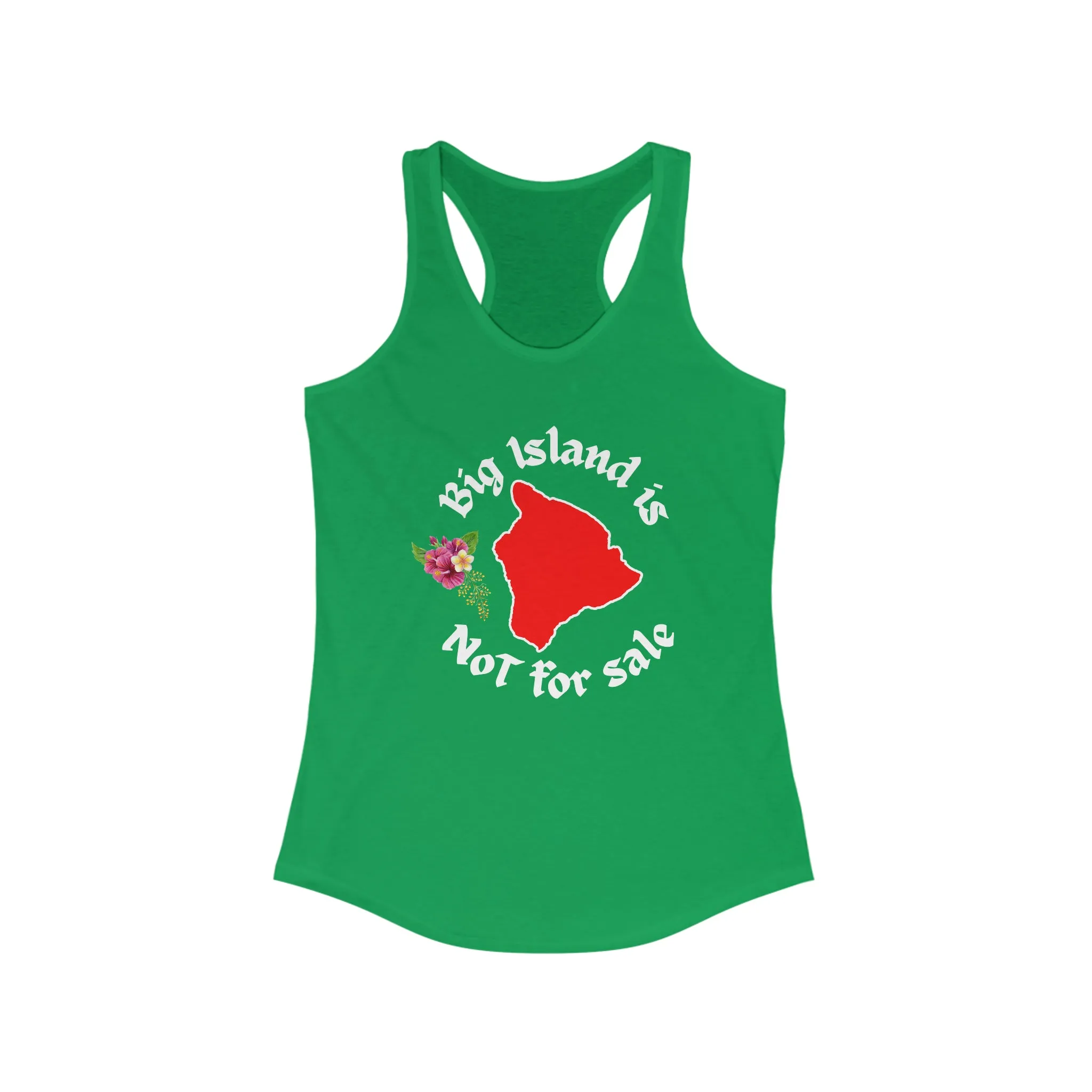 Hawaiʻi Island Not For Sale Racerback Tank