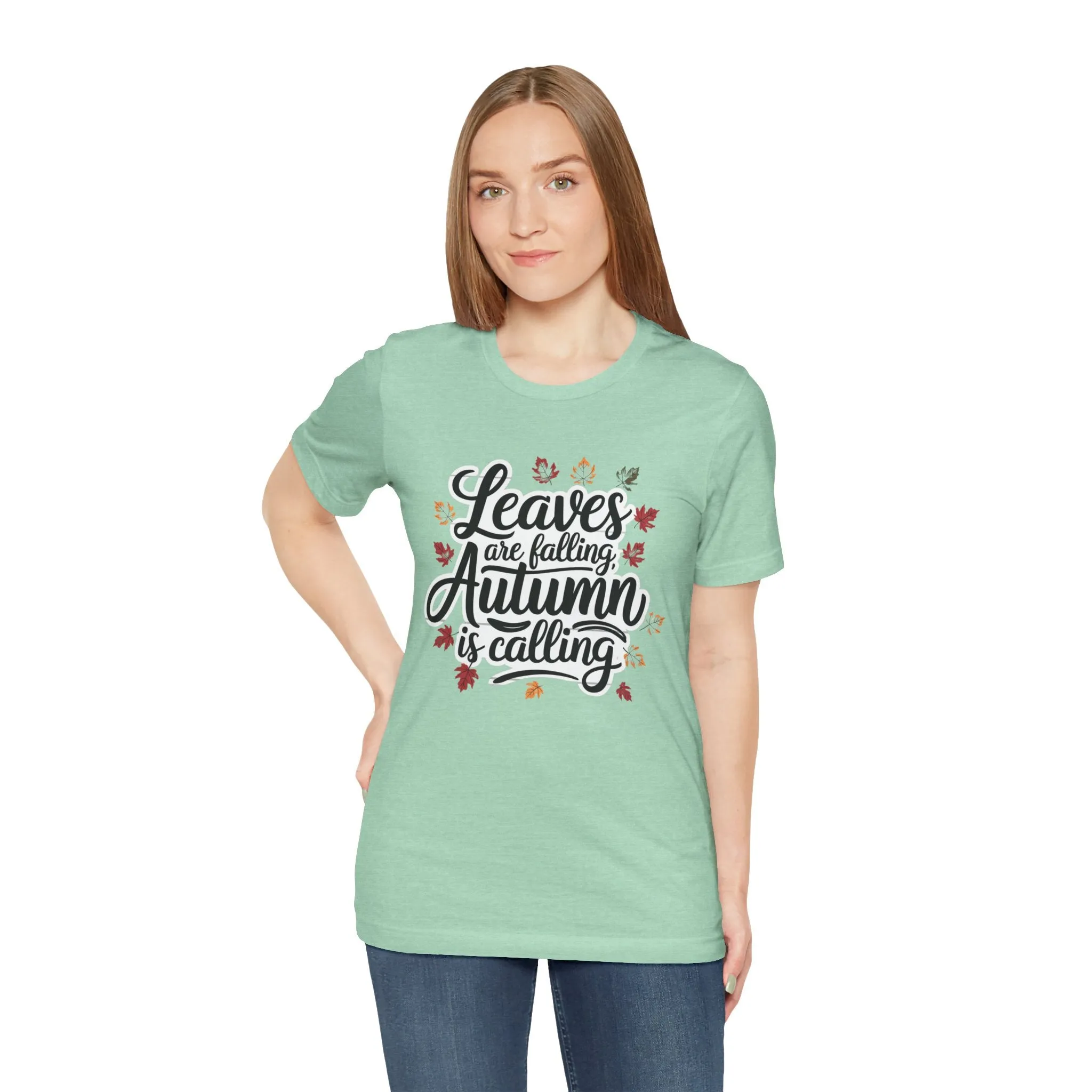 ‘Leaves Are Falling, Autumn is Coming' Thanksgiving T-Shirt for Nature Lovers