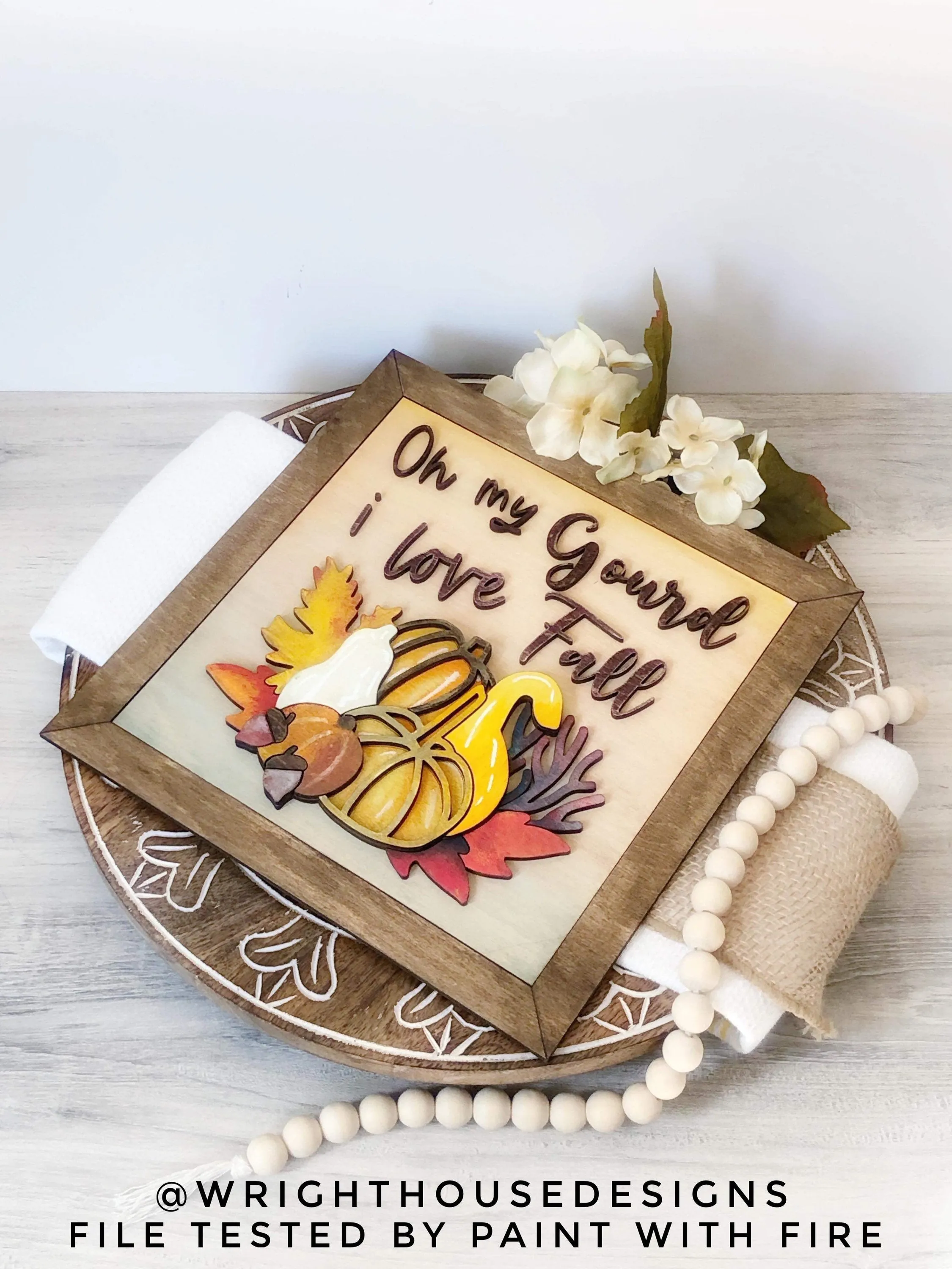 Oh My Gourd I Love Fall Shelf Sitter Round and Frame - Seasonal Sign Making and DIY Kits - Cut File For Glowforge Lasers - Digital SVG File