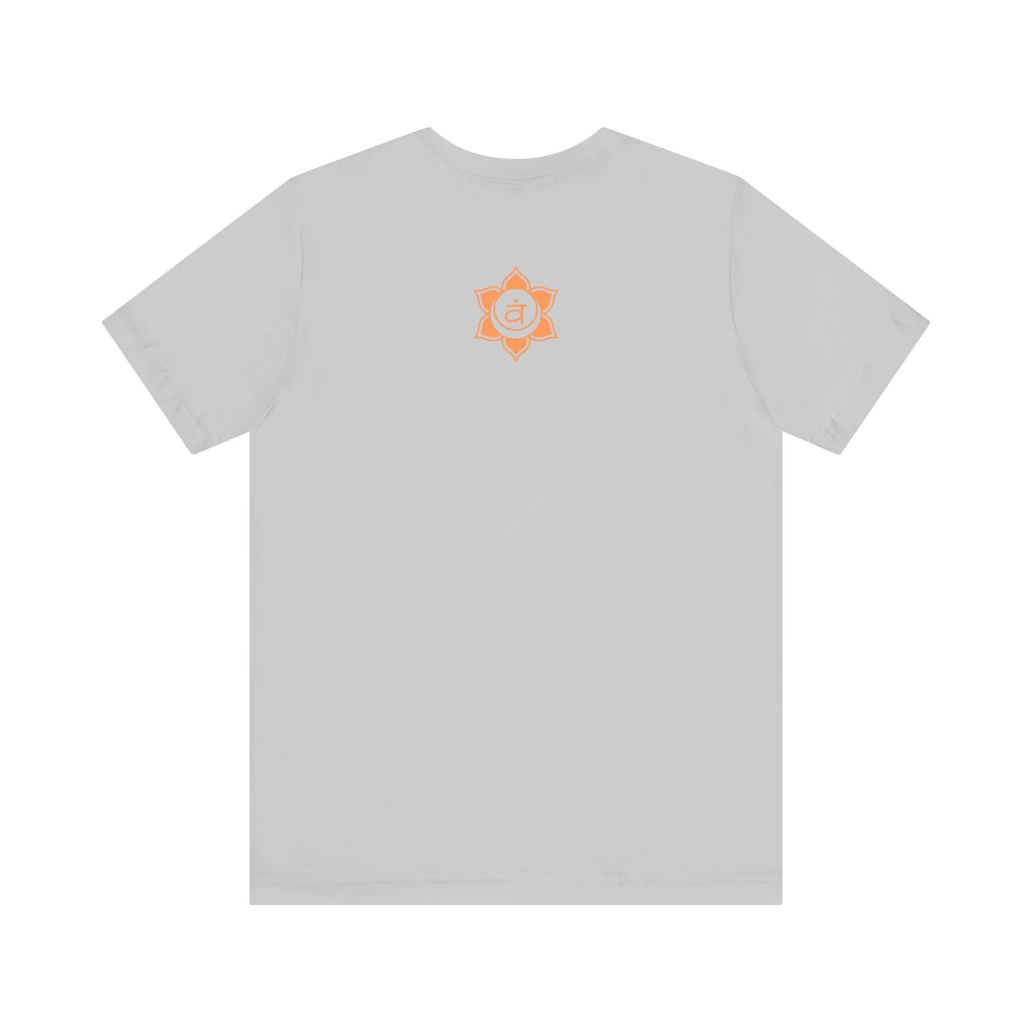 Sacral Chakra-Affirmation T-Shirt