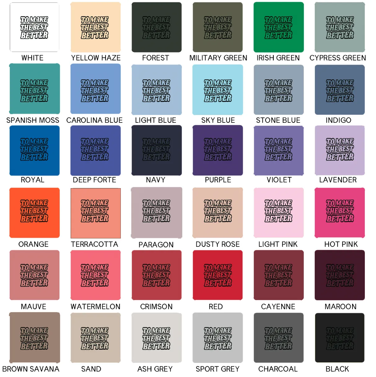 To Make the Best Better Black  – Crewneck