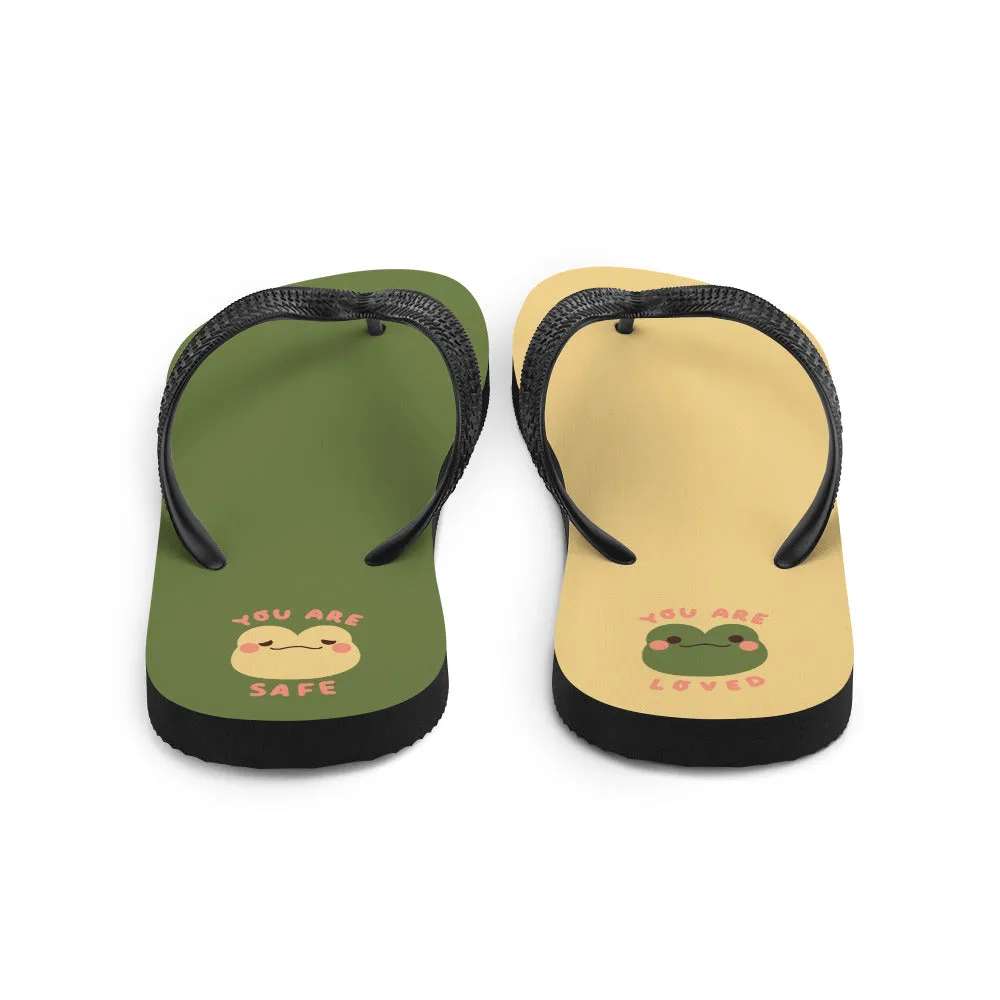 You are Safe You are Loved Froggy Cute Frog Flip-Flops Women's Sizes S, M, L